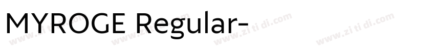 MYROGE Regular字体转换